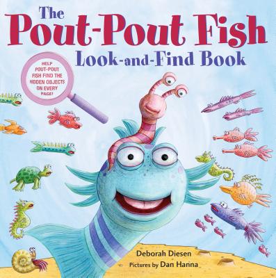 The Pout-Pout Fish Look-and-Find Book (A Pout-Pout Fish Novelty) By Deborah Diesen Cover Image