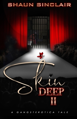 Skin Deep 2: A Gangsterotica Tale Cover Image