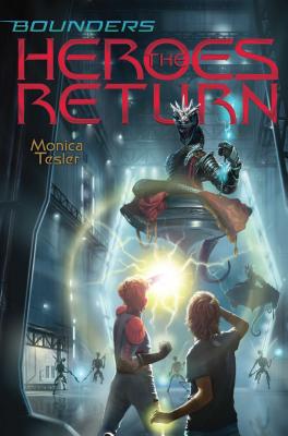 Cover for The Heroes Return (Bounders #4)