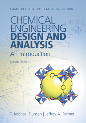 Chemical Engineering Design and Analysis: An Introduction Cover Image