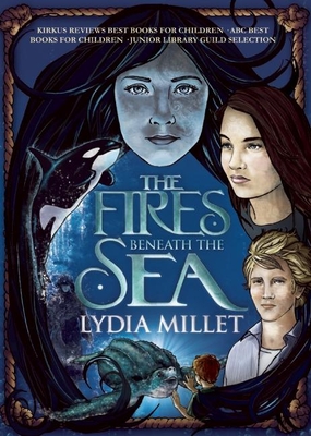 The Fires Beneath the Sea (Dissenters) Cover Image