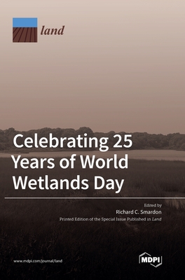 Celebrating 25 Years of World Wetlands Day Cover Image