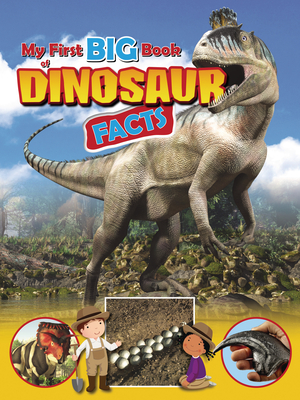 My First Big Book of Dinosaur Facts By Ruth Owen Cover Image