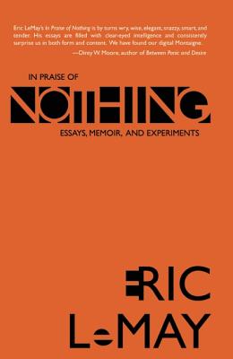 Cover for In Praise of Nothing