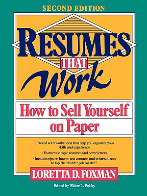 Resumes That Work: How to Sell Yourself on Paper Cover Image