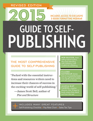 Guide to Self-Publishing (Market) By Robert Lee Brewer (Editor) Cover Image