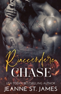 Riaccendere Chase By Jeanne St James, Ernesto Pavan (Translator) Cover Image