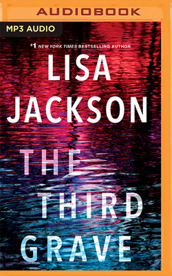 The Third Grave By Lisa Jackson, Natalie Naudus (Read by) Cover Image