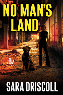 No Man's Land (An FBI K-9 Novel #4) Cover Image