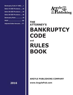 The Attorney's Bankruptcy Code and Rules Book Cover Image