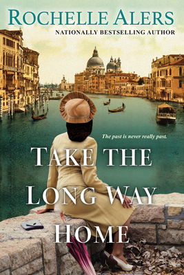 Take the Long Way Home By Rochelle Alers Cover Image