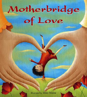 Motherbridge of Love Cover Image