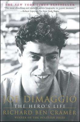 Joe DiMaggio: The Hero's Life Cover Image