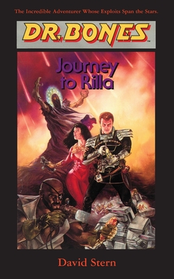 Dr. Bones, Journey to Rilla: Deception on an Alien Planet! Cover Image