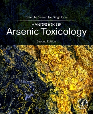Handbook of Arsenic Toxicology By Swaran Jeet Singh Flora (Editor) Cover Image