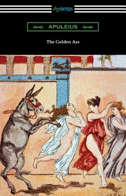 The Golden Ass By Apuleius, Thomas Taylor (Translator) Cover Image