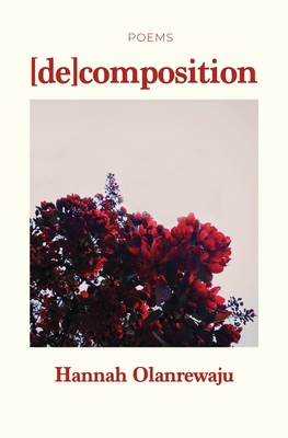 Decomposition By Hannah Olanrewaju Cover Image