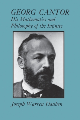 Georg Cantor: His Mathematics and Philosophy of the Infinite Cover Image