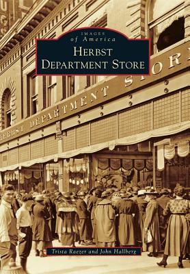 Herbst Department Store (Images of America) Cover Image