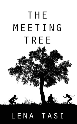 The Meeting Tree By Lena Tasi Cover Image
