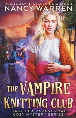 The Vampire Knitting Club: First in a Paranormal Cozy Mystery Series Cover Image