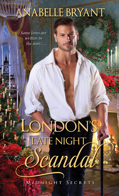 London's Late Night Scandal (Midnight Secrets #3) By Anabelle Bryant Cover Image