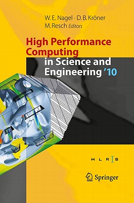 High Performance Computing in Science and Engineering '10: Transactions of the High Performance Computing Center, Stuttgart (HLRS) 2010 Cover Image