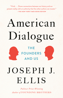 American Dialogue: The Founders and Us Cover Image