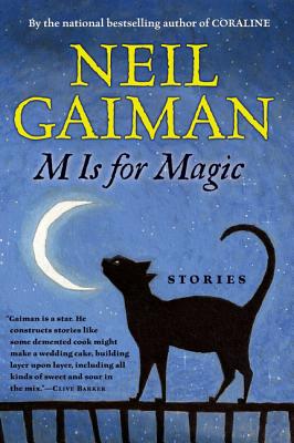 M Is for Magic By Neil Gaiman, Teddy Kristiansen (Illustrator) Cover Image