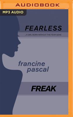 Freak (Fearless #30) By Francine Pascal, Elizabeth Evans (Read by) Cover Image