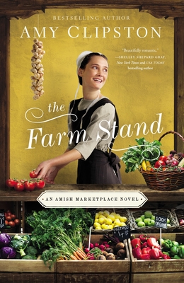 The Farm Stand (Amish Marketplace Novel #2)