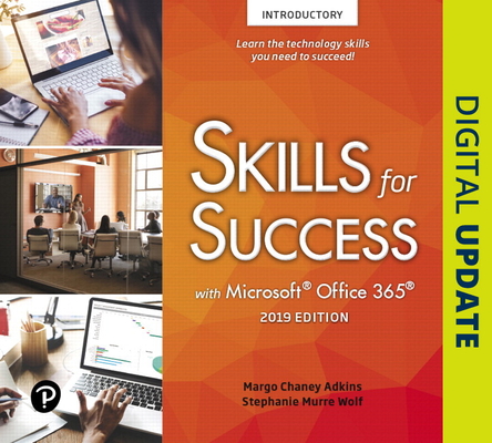 Skills for Success with Microsoft Office 2019 Introductory (Spiral)