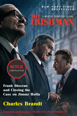 The Irishman Movie Tie In Frank Sheeran and Closing the Case on