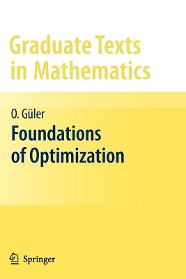 Foundations of Optimization (Graduate Texts in Mathematics #258) Cover Image