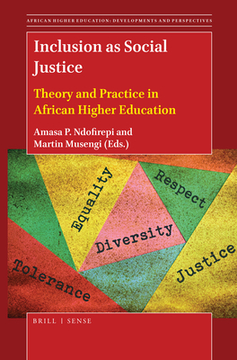 Inclusion as Social Justice: Theory and Practice in African Higher ...