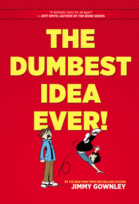 Cover Image for The Dumbest Idea Ever!