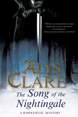 The Song of the Nightingale (Hawkenlye Mystery #14) By Alys Clare Cover Image