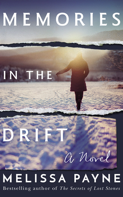 Memories in the Drift By Melissa Payne, Karen Peakes (Read by) Cover Image
