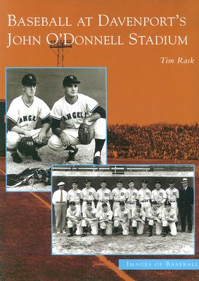 Baseball at Davenport's John O'Donnell Stadium (Images of Baseball)