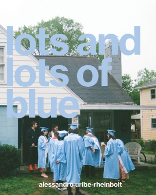 Lots and Lots of Blue Cover Image
