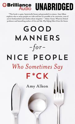 Good Manners for Nice People Who Sometimes Say F*ck Cover Image