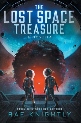The Lost Space Treasure - A Novella Cover Image