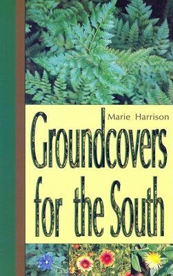 Groundcovers for the South Cover Image