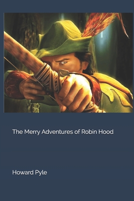 The Merry Adventures of Robin Hood