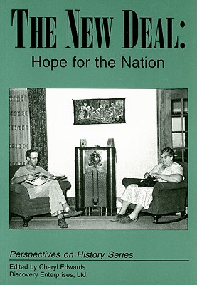 The New Deal: Hope for the Nation (Perspectives on History (Discovery))