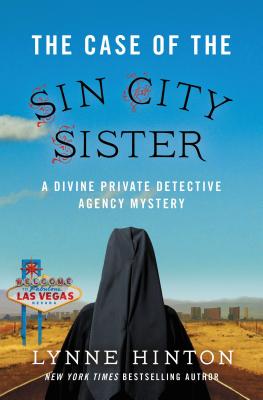 Cover for The Case of the Sin City Sister (Divine Private Detective Agency Mystery #2)