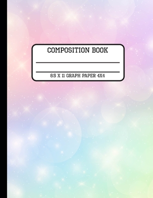 Composition Book Graph Paper 4x4: Trendy Awesome pastel Sparkle Back to School Quad Writing Notebook for Students and Teachers in 8.5 x 11 Inches Cover Image