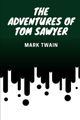 The Adventures of Tom Sawyer