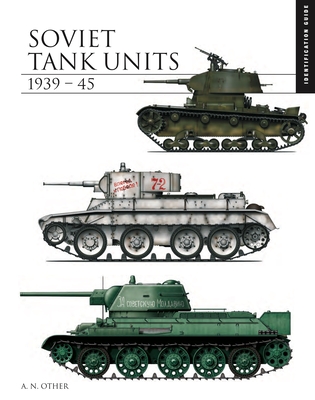 Soviet Tank Units 1939-45 (Hardcover)