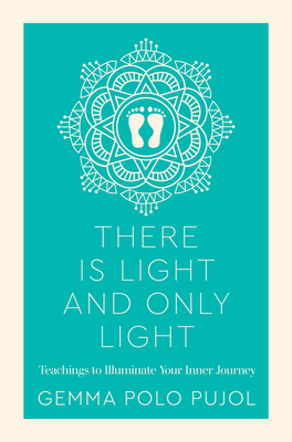 Cover for There is Light and Only Light